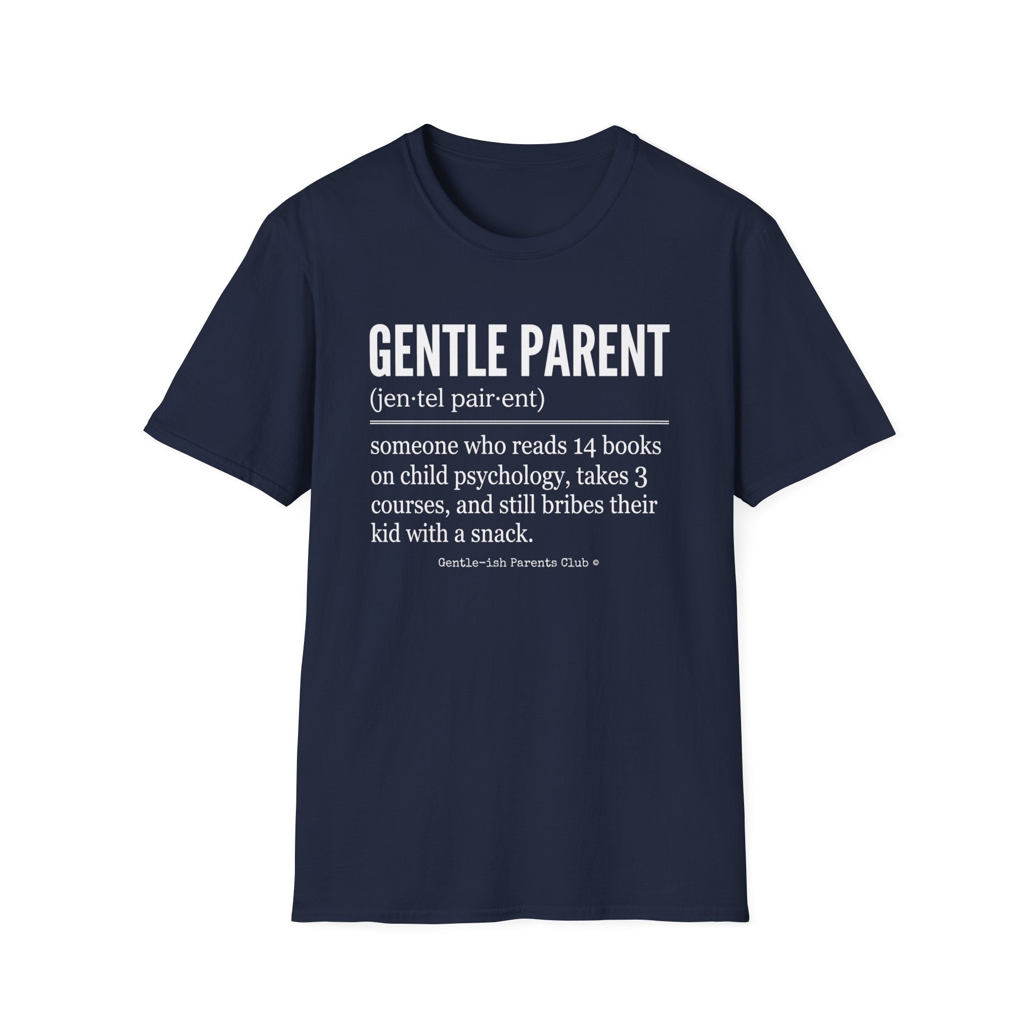 Gentle Parent Definition T-Shirt