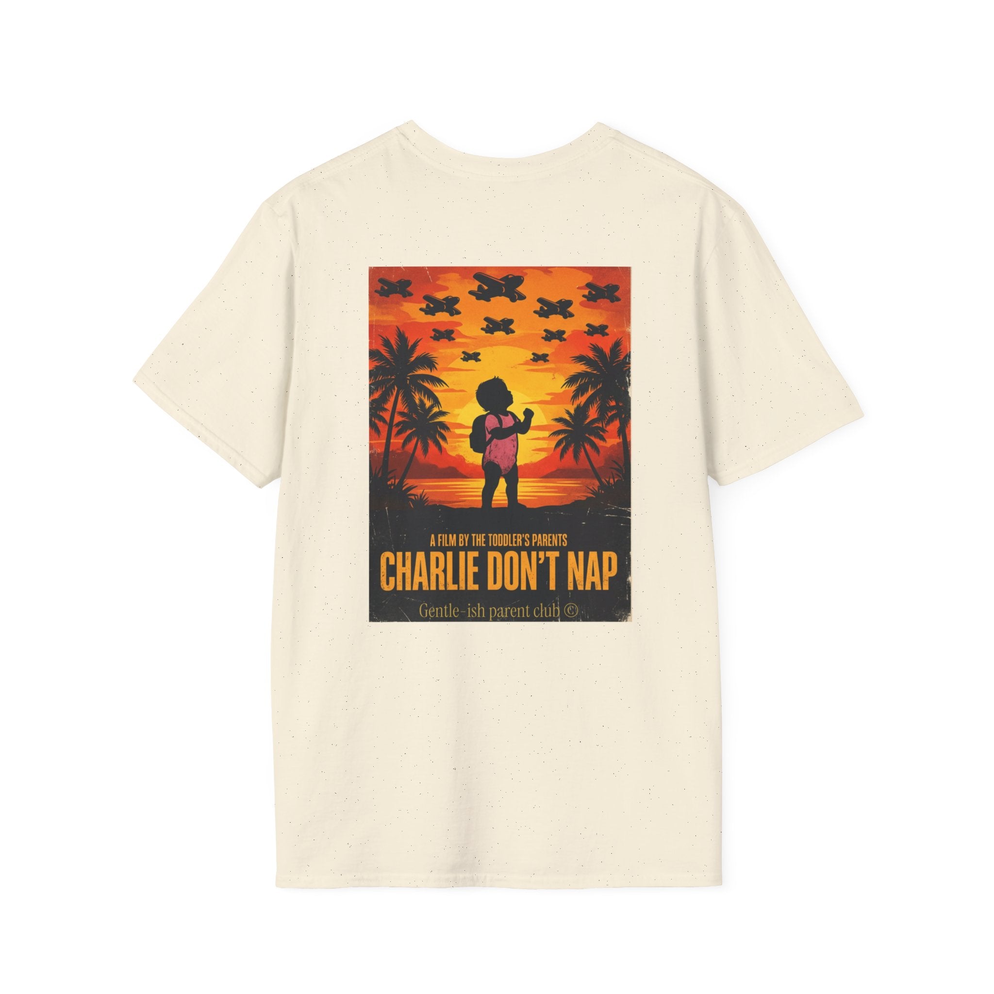 Charlie Don't Nap T-Shirt