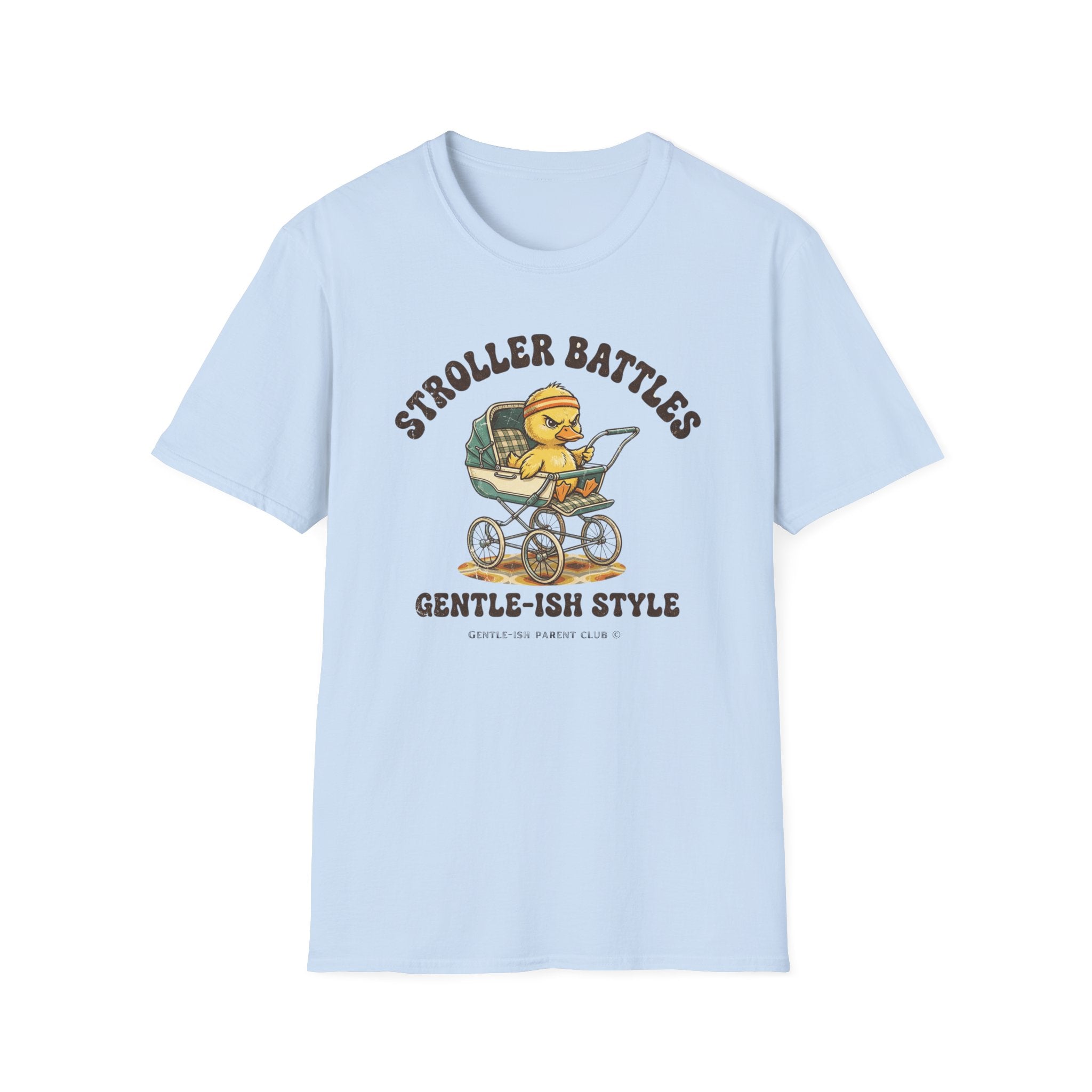 Stroller Battles Gentle-ish Style T-Shirt