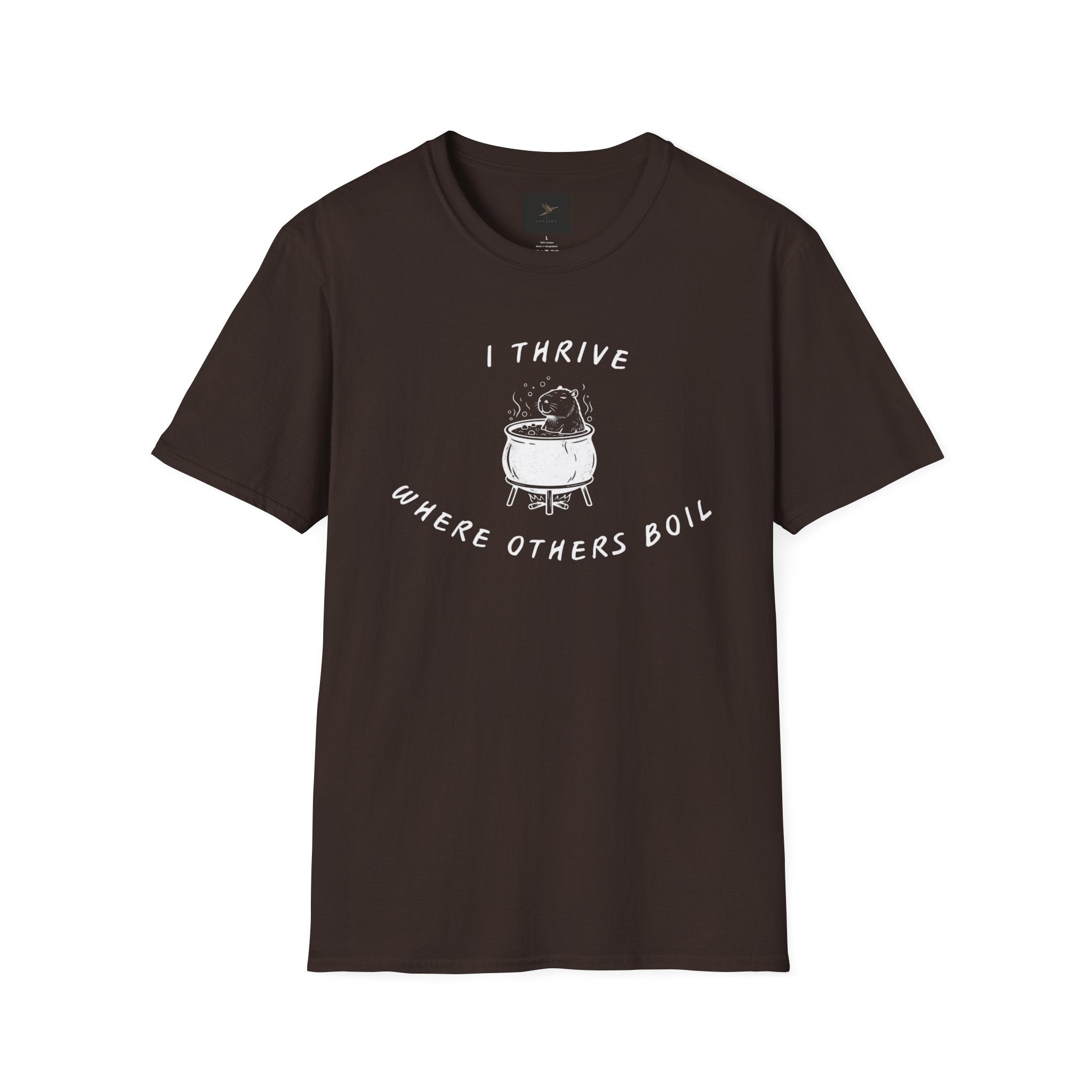 I Thrive Where Others Boil T-Shirt