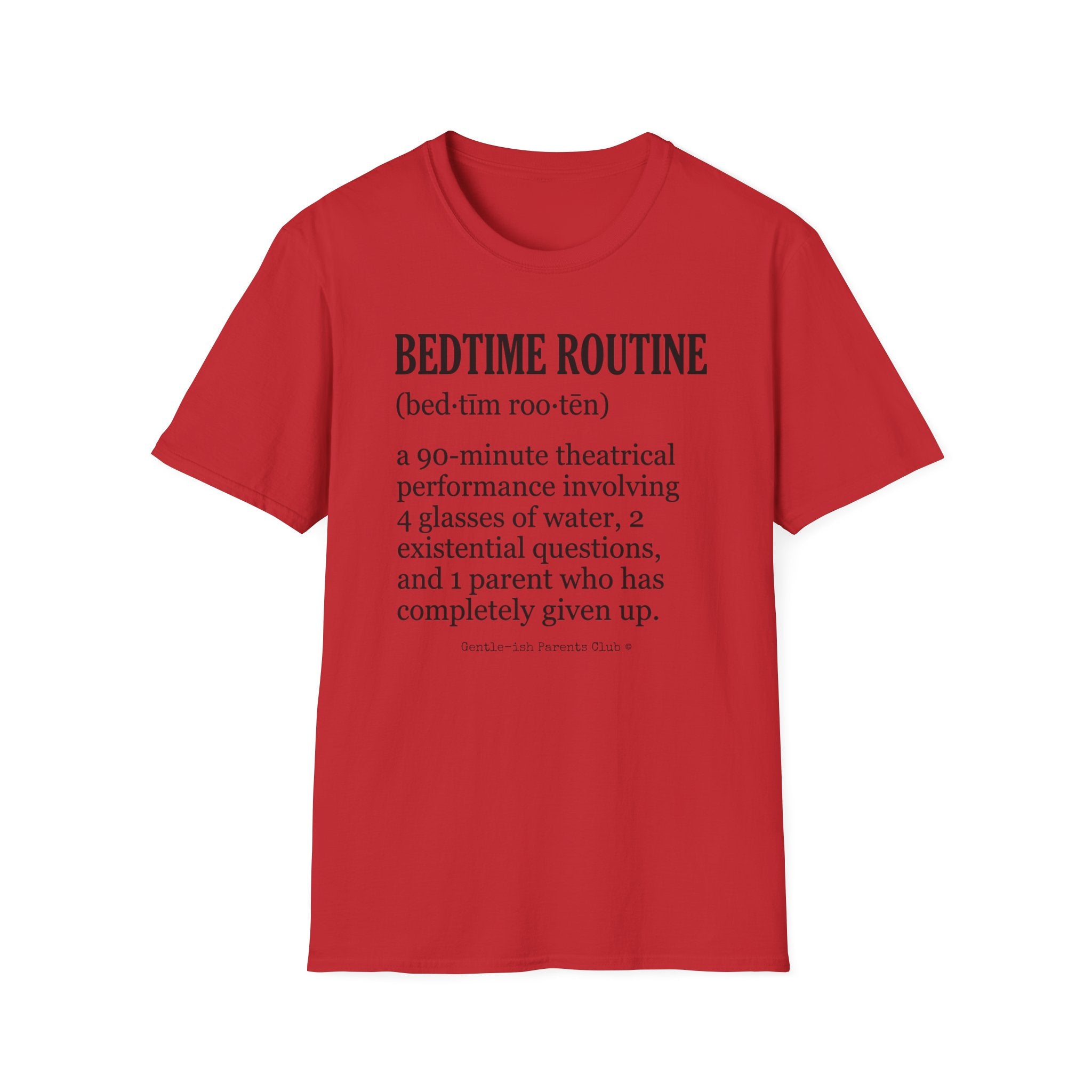 Bedtime Routine Definition T-Shirt