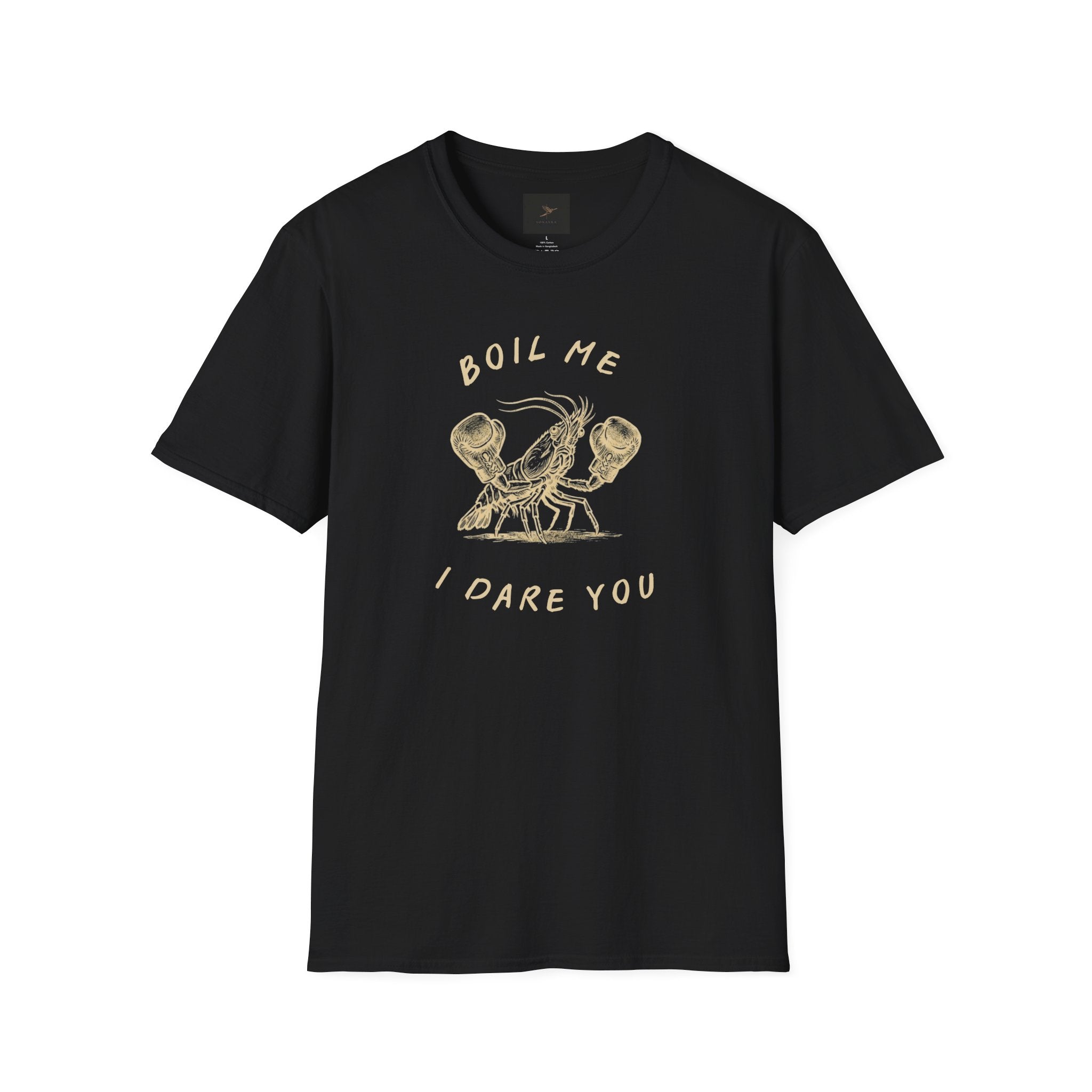 Boil Me I Dare You T-Shirt