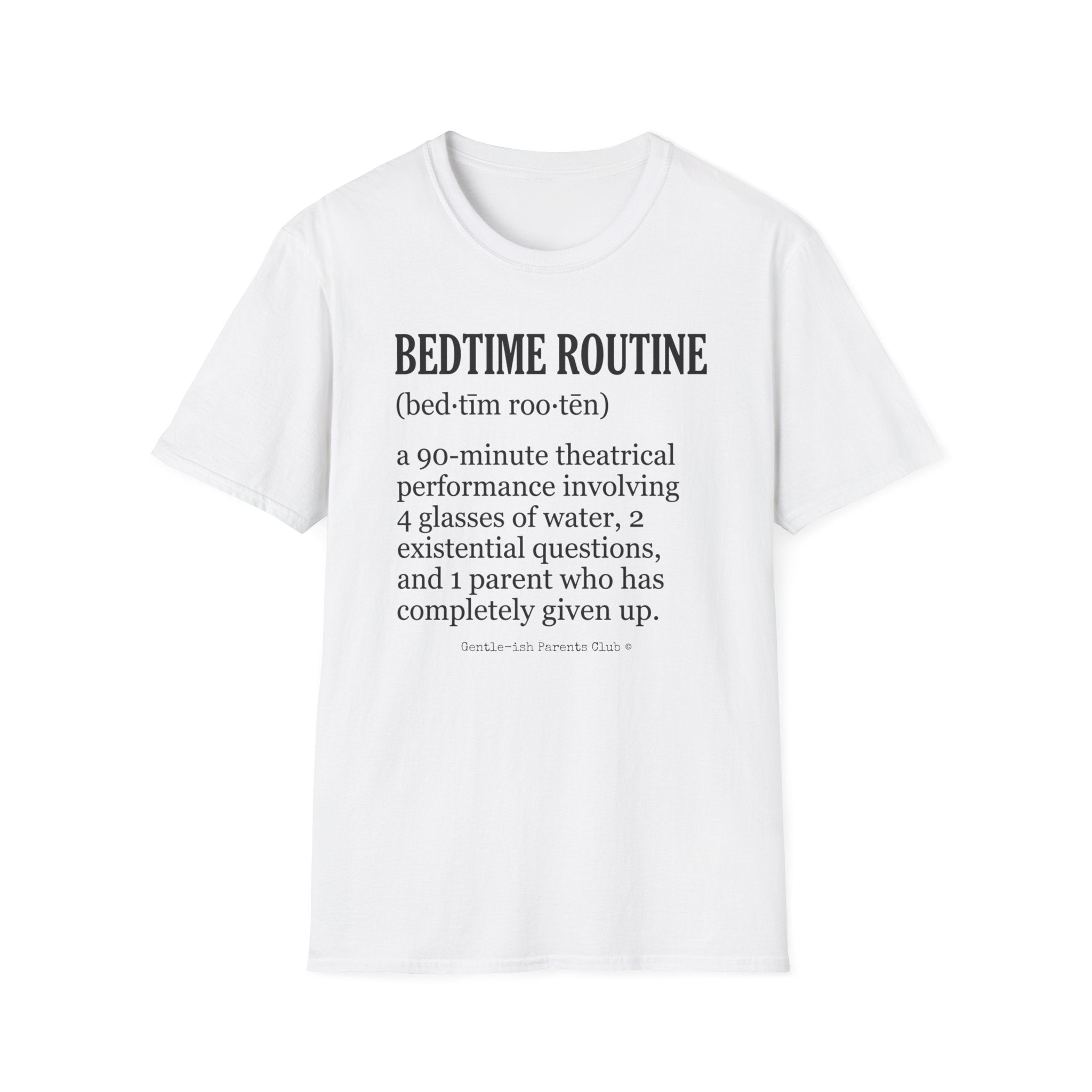 Bedtime Routine Definition T-Shirt