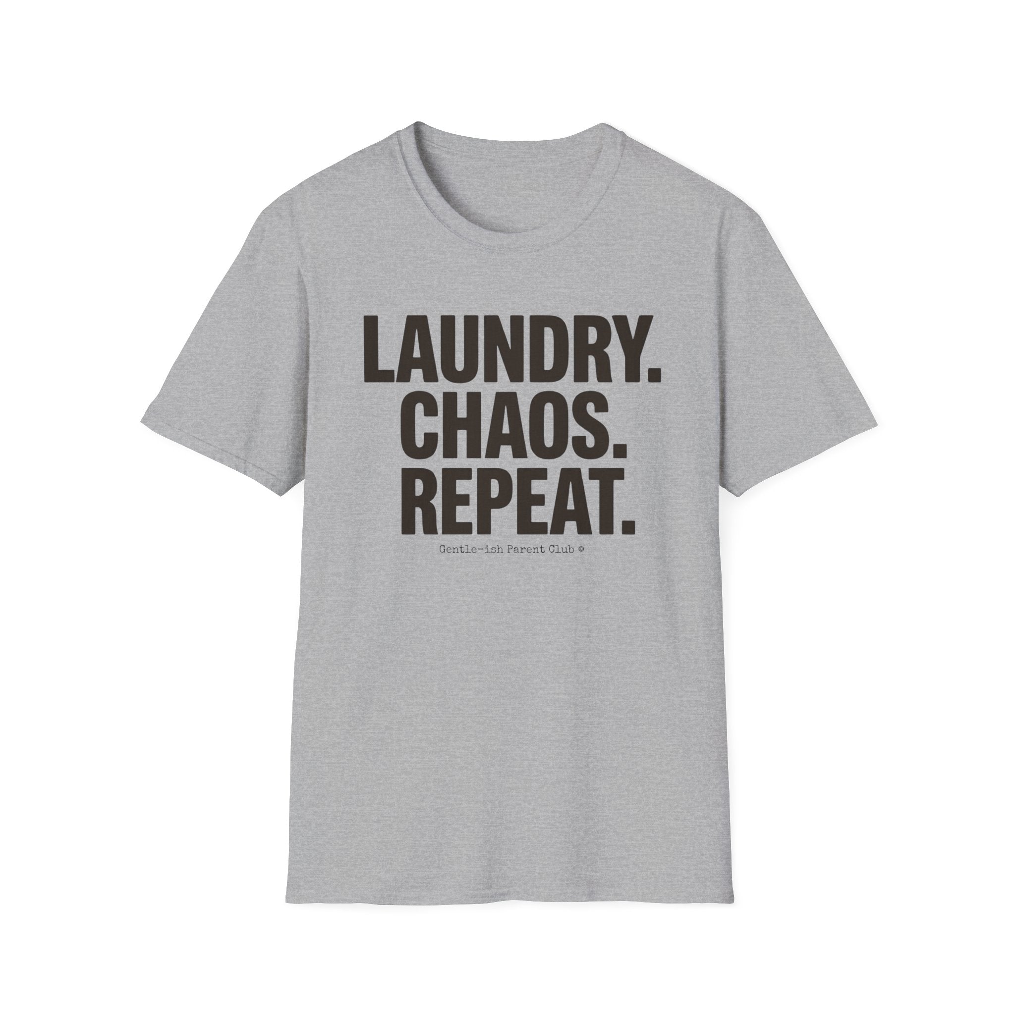 Laundry. Chaos. Repeat. T-Shirt