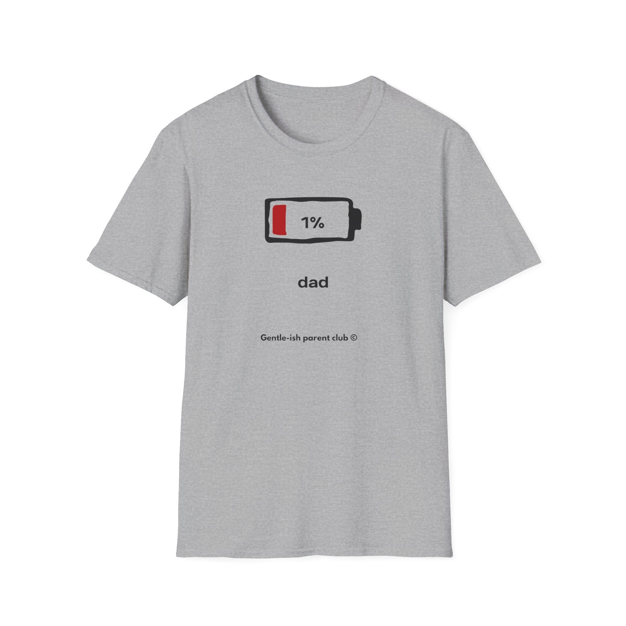 1% Battery Dad Low Battery T-Shirt