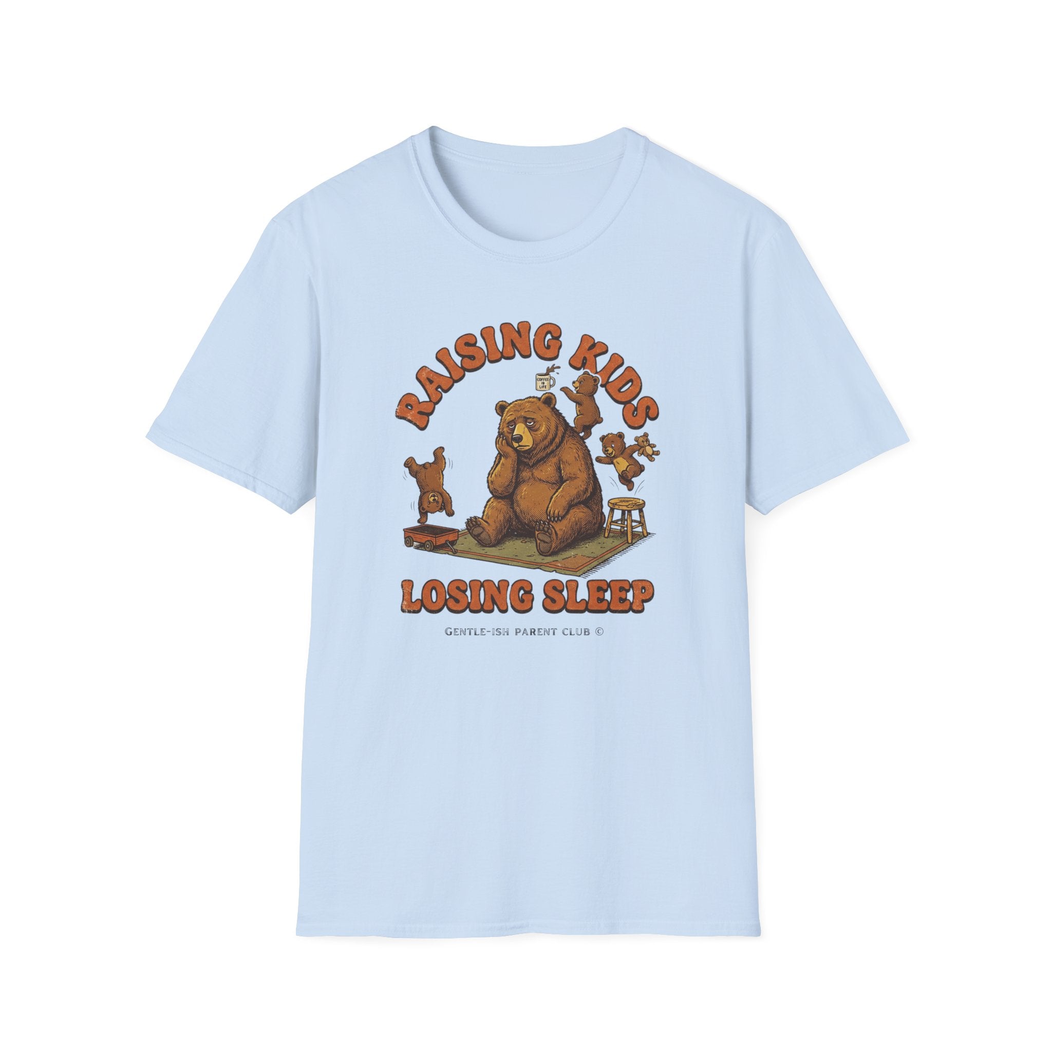 Raising Kids, Losing Sleep T-Shirt