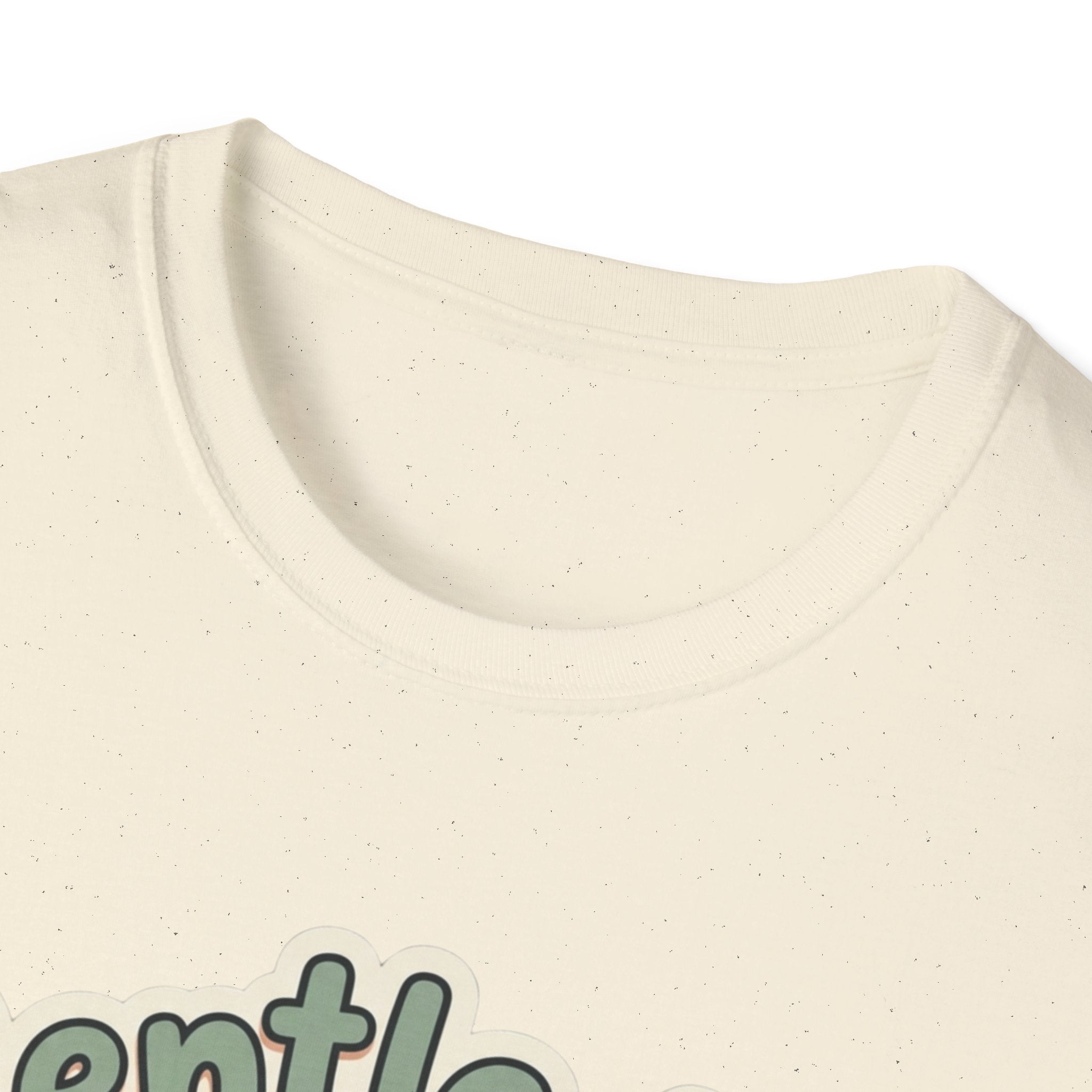 Gentle-ish on a Good Day T-Shirt