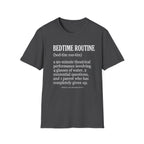Bedtime Routine Definition T-Shirt