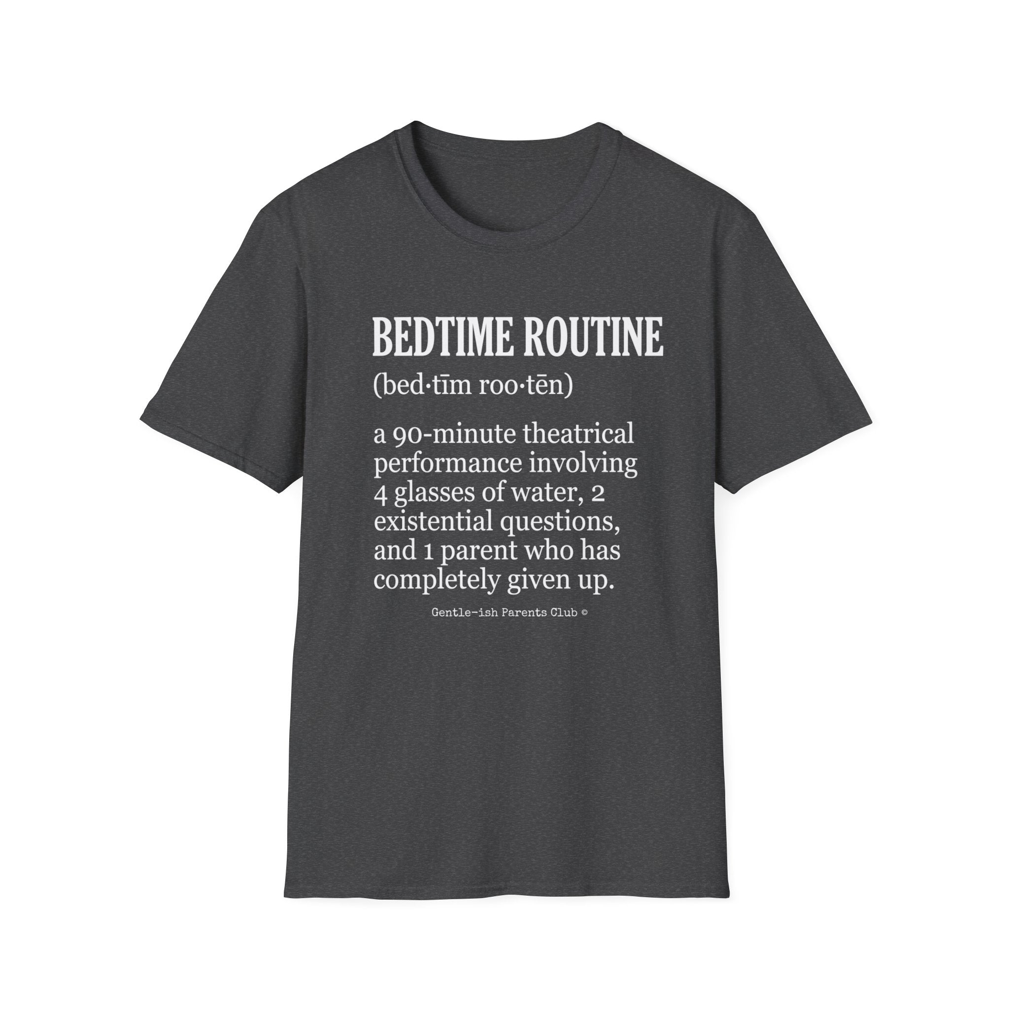 Bedtime Routine Definition T-Shirt