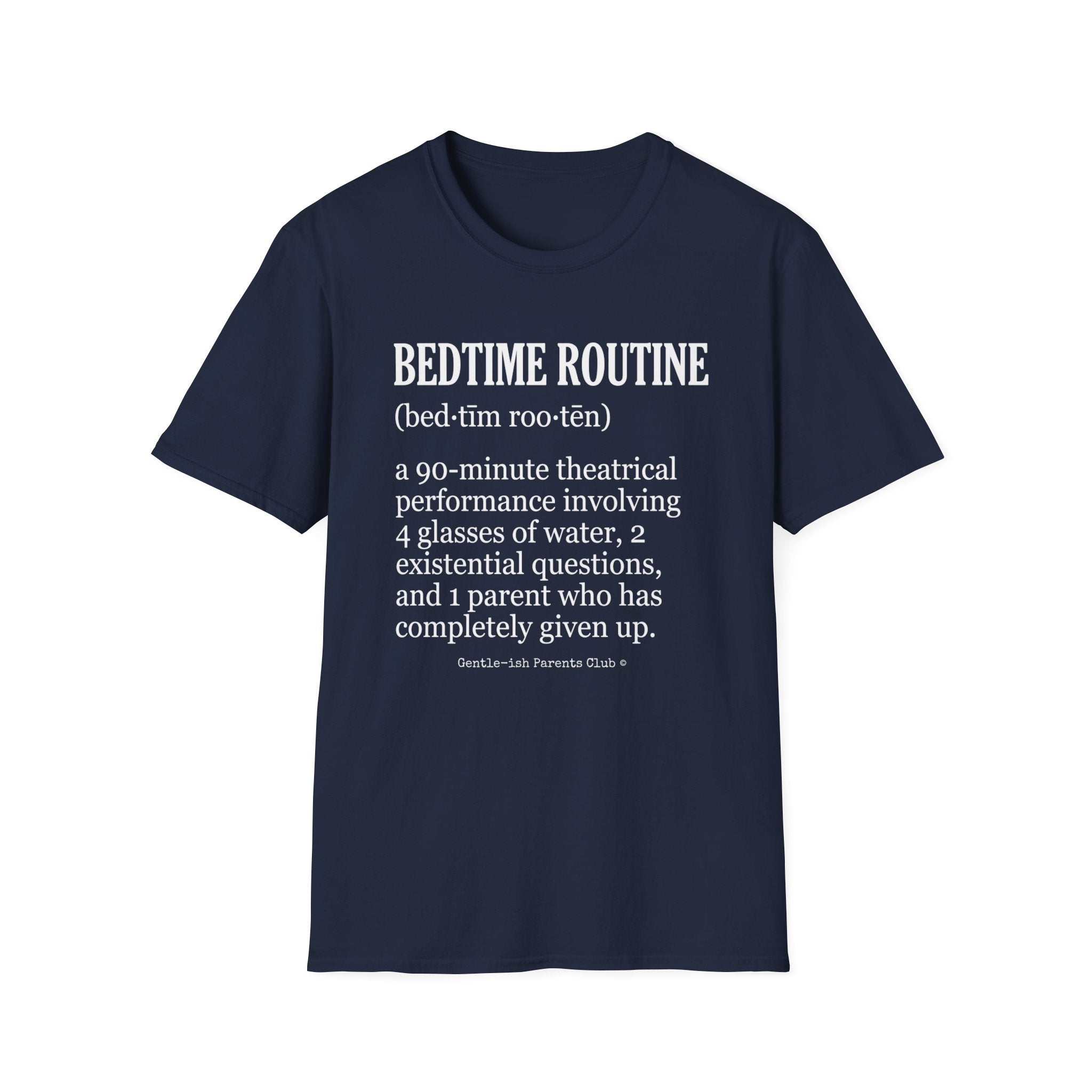 Bedtime Routine Definition T-Shirt
