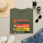 Your Year In Parenting T-Shirt