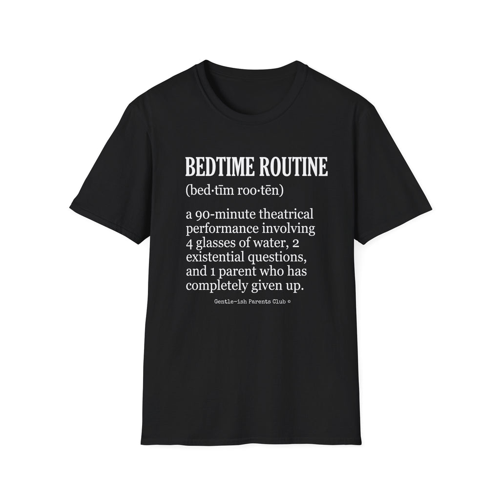 Bedtime Routine Definition T-Shirt