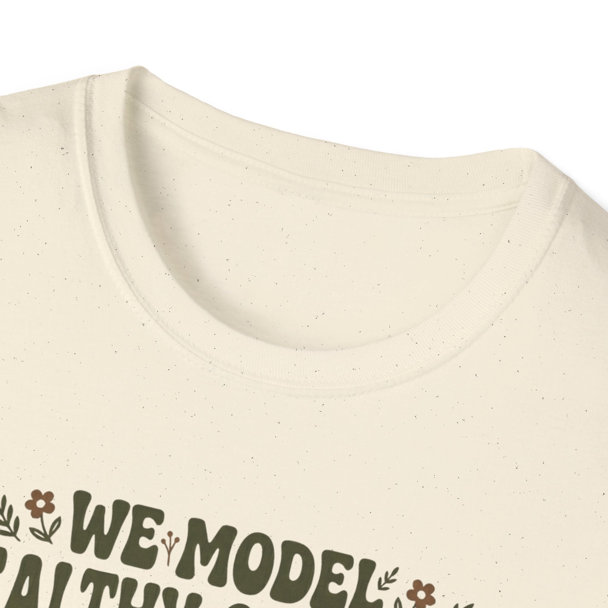 We Model Healthy Conflict Constantly T-Shirt