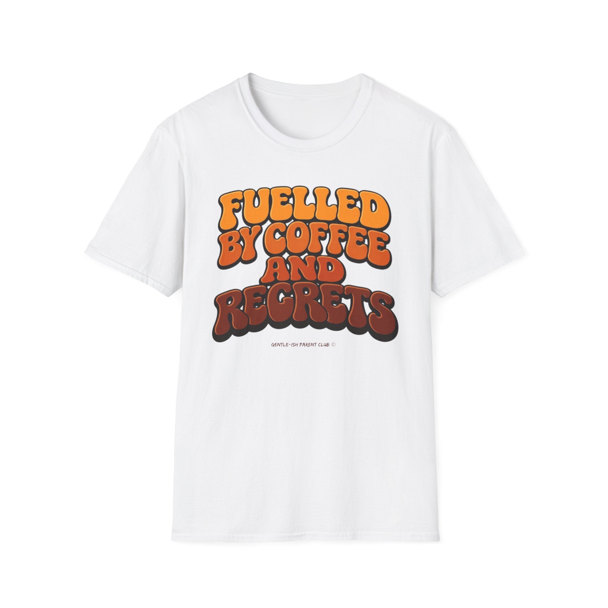 Fueled by Coffee and Regrets T-Shirt