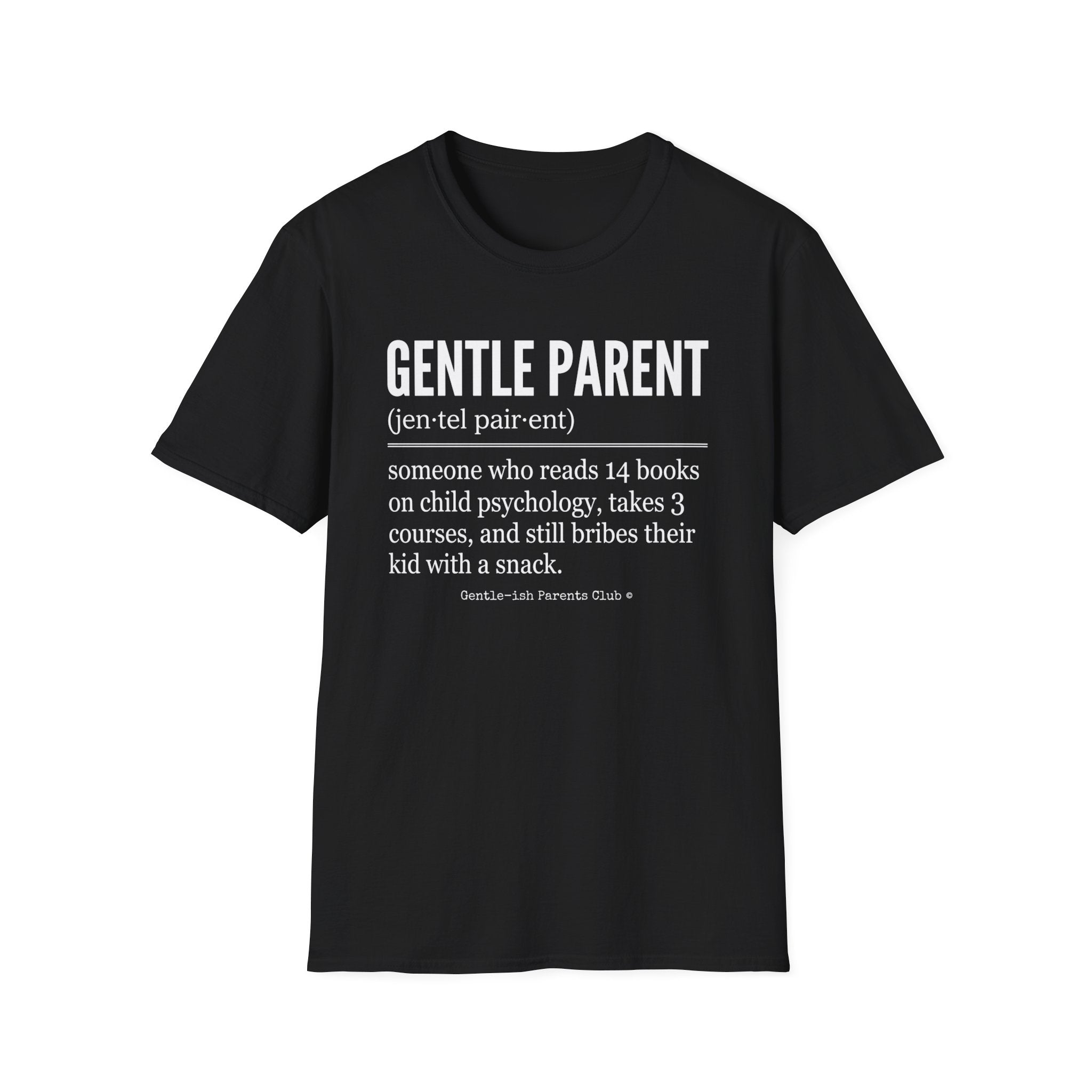 Gentle Parent Definition T-Shirt