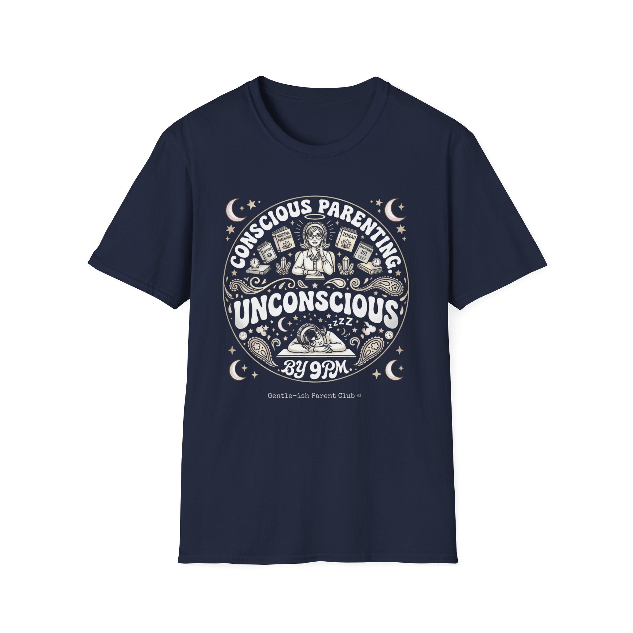 Conscious Parenting Unconscious T-Shirt