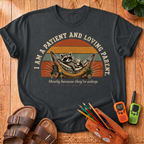 Patient and Loving Parent T‑Shirt