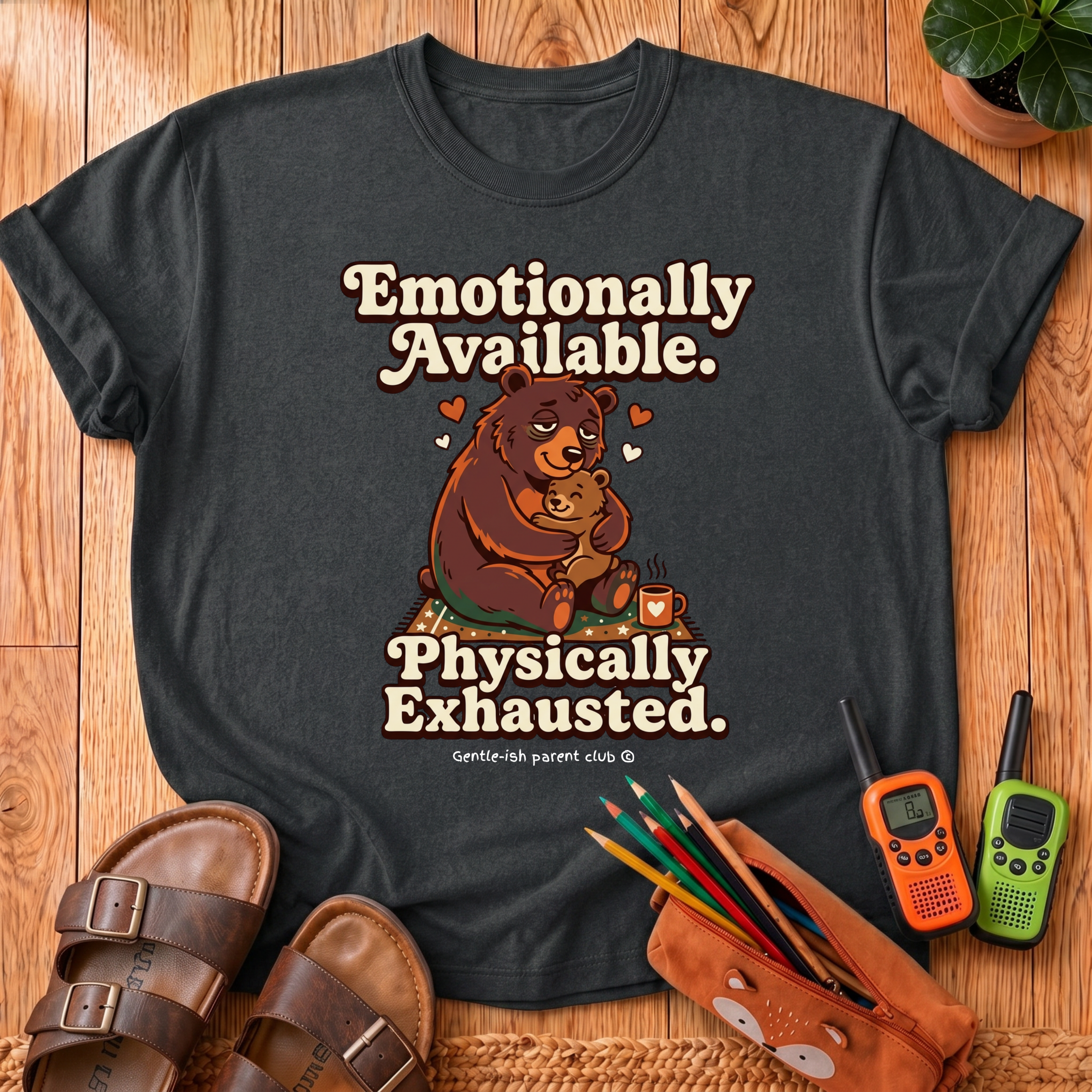 Emotionally Available T-Shirt