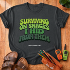 Surviving on Snacks T-Shirt