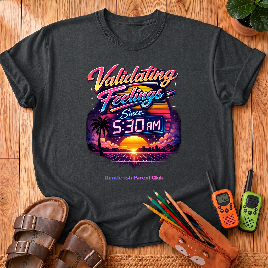 Validating Feelings T-Shirt
