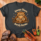 Always There T-Shirt