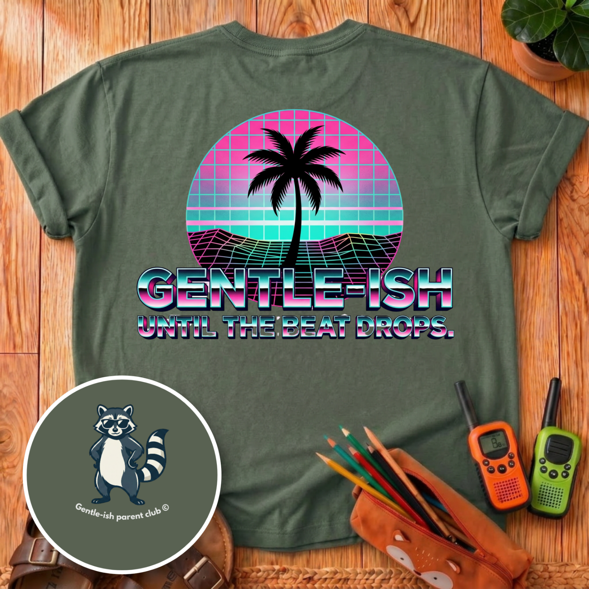 Gentle-ish Until The Last Beat Drops Back Print T-Shirt