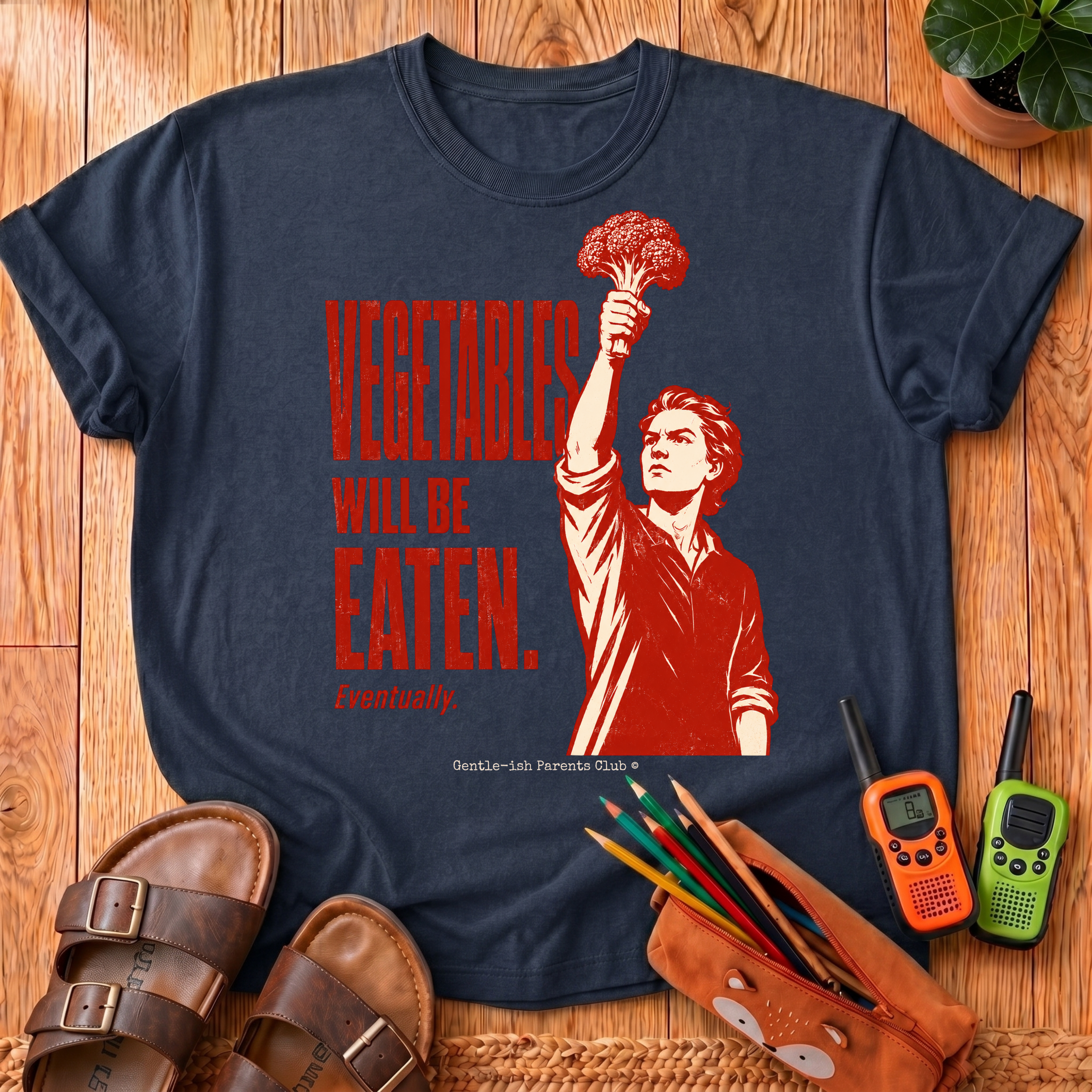 Vegetables Will Be Eaten T-Shirt