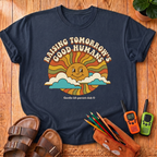 Tomorrow's Good Humans T-Shirt