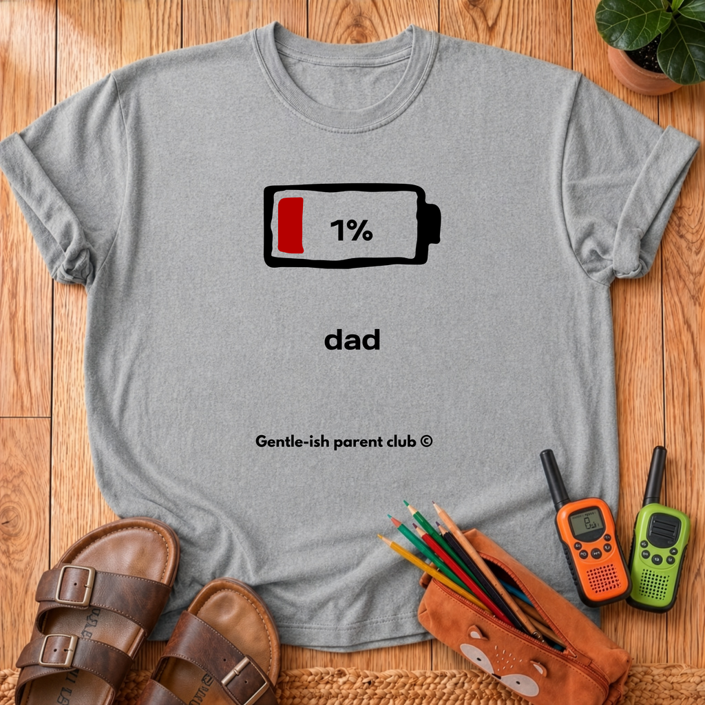1% Battery Dad T-Shirt