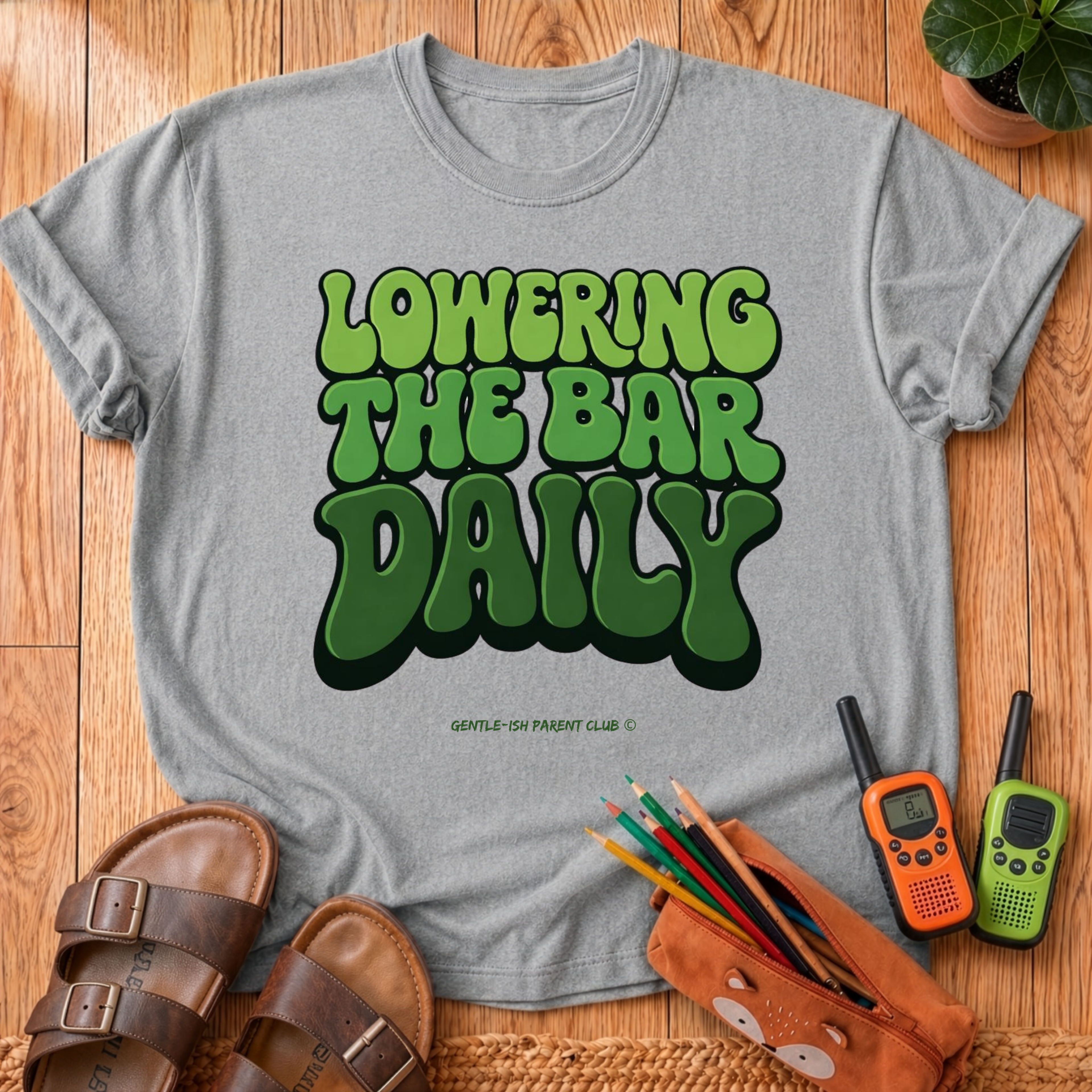 Lowering The Bar Daily T-Shirt