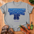 Professionally Winging It T-Shirt