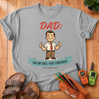 Dad: Has No Idea T-Shirt