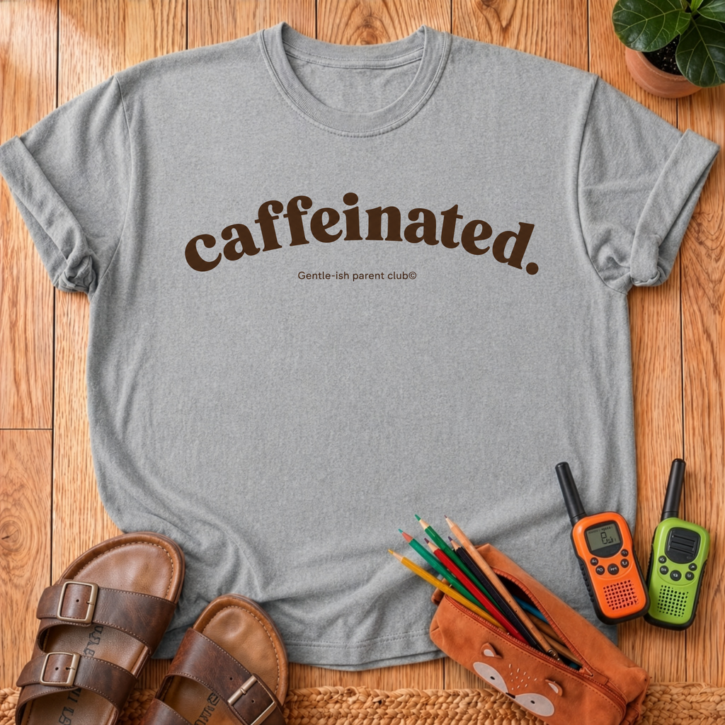 Caffeinated T-Shirt
