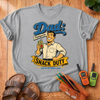 Dad: Snack Duty T-Shirt