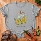 I Whisper Yell T‑Shirt