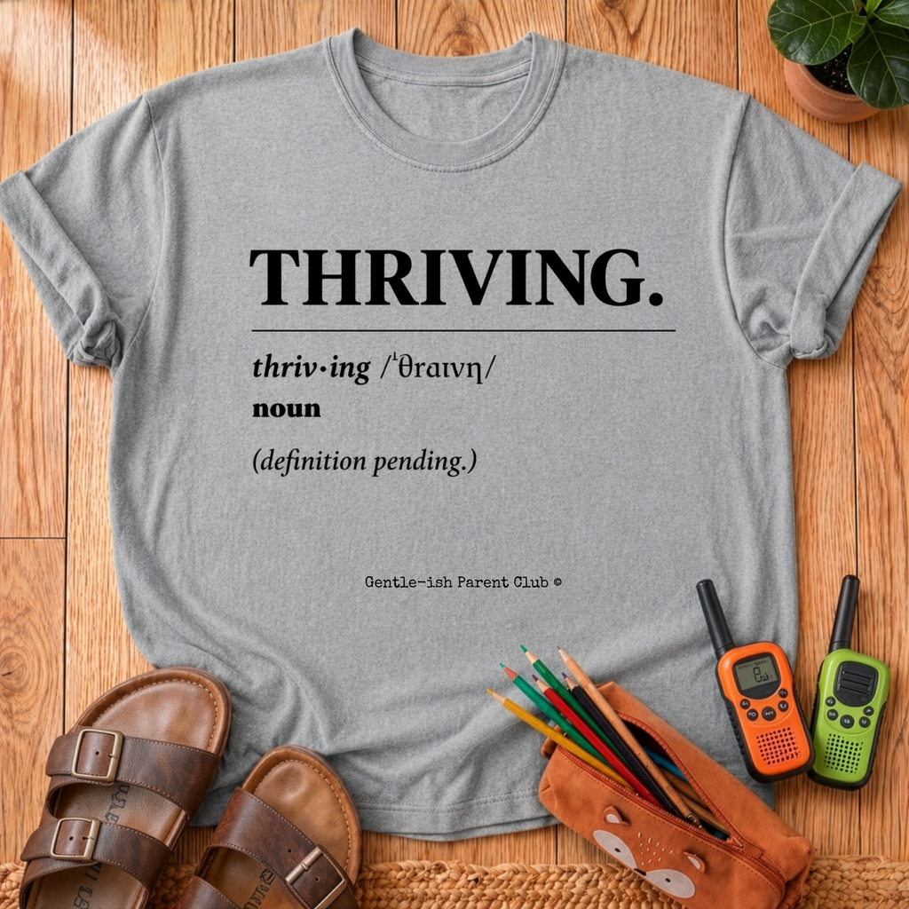 Thriving Definition T-Shirt