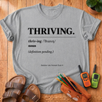 Thriving Definition T-Shirt