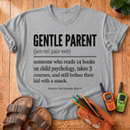 Gentle Parent Definition T-Shirt