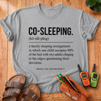 Co-Sleeping Definition T-Shirt