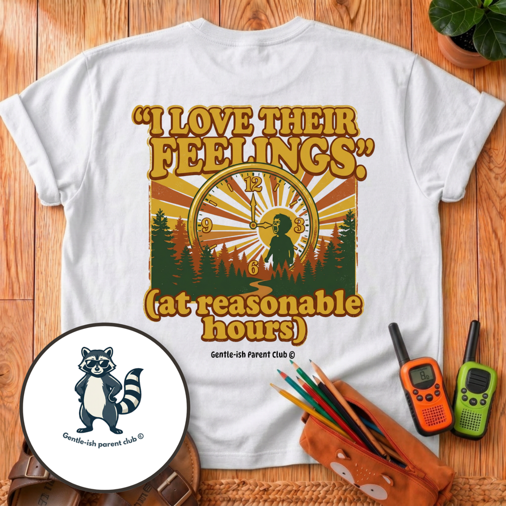 I Love Their Feelings T-Shirt