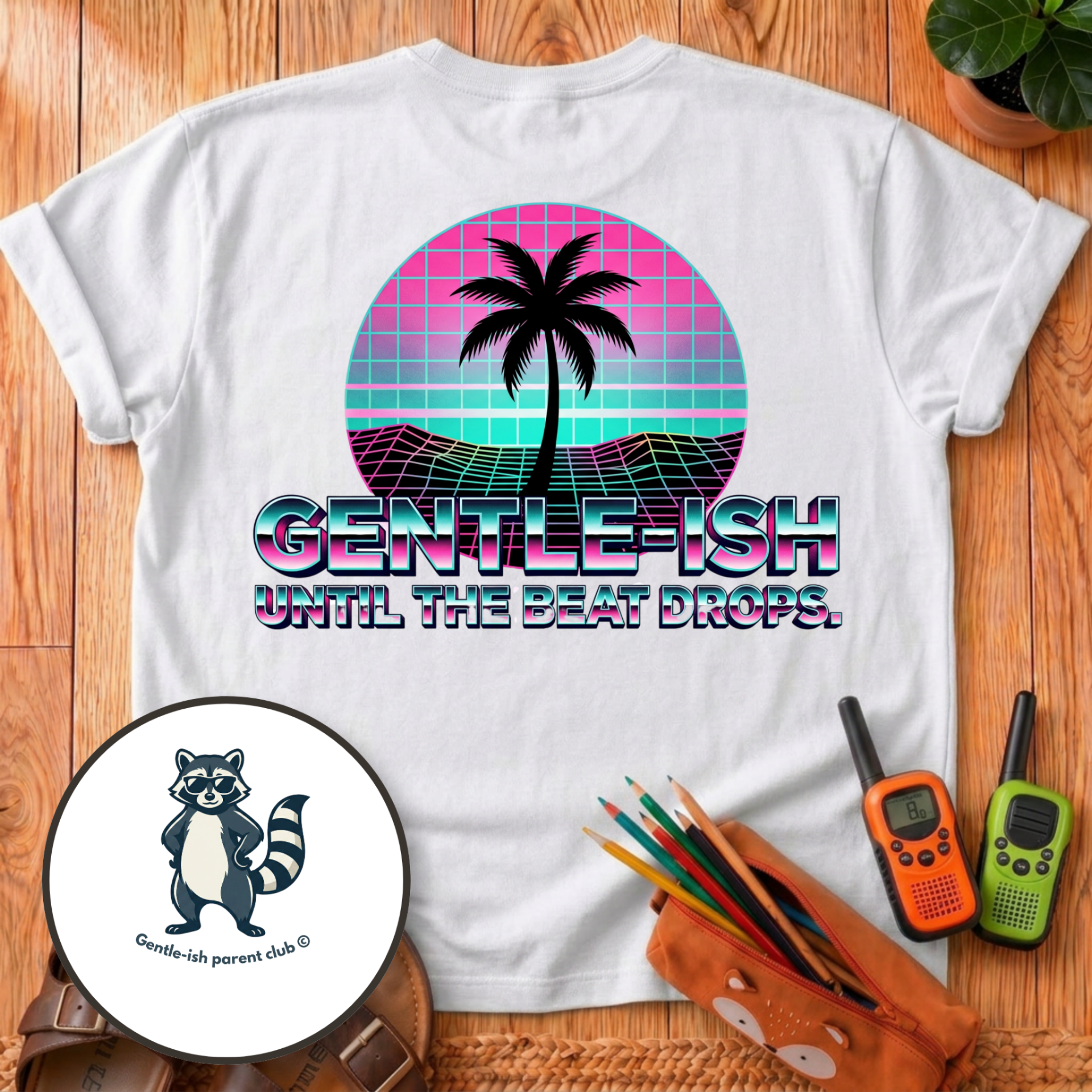 Gentle-ish Until The Last Beat Drops Back Print T-Shirt