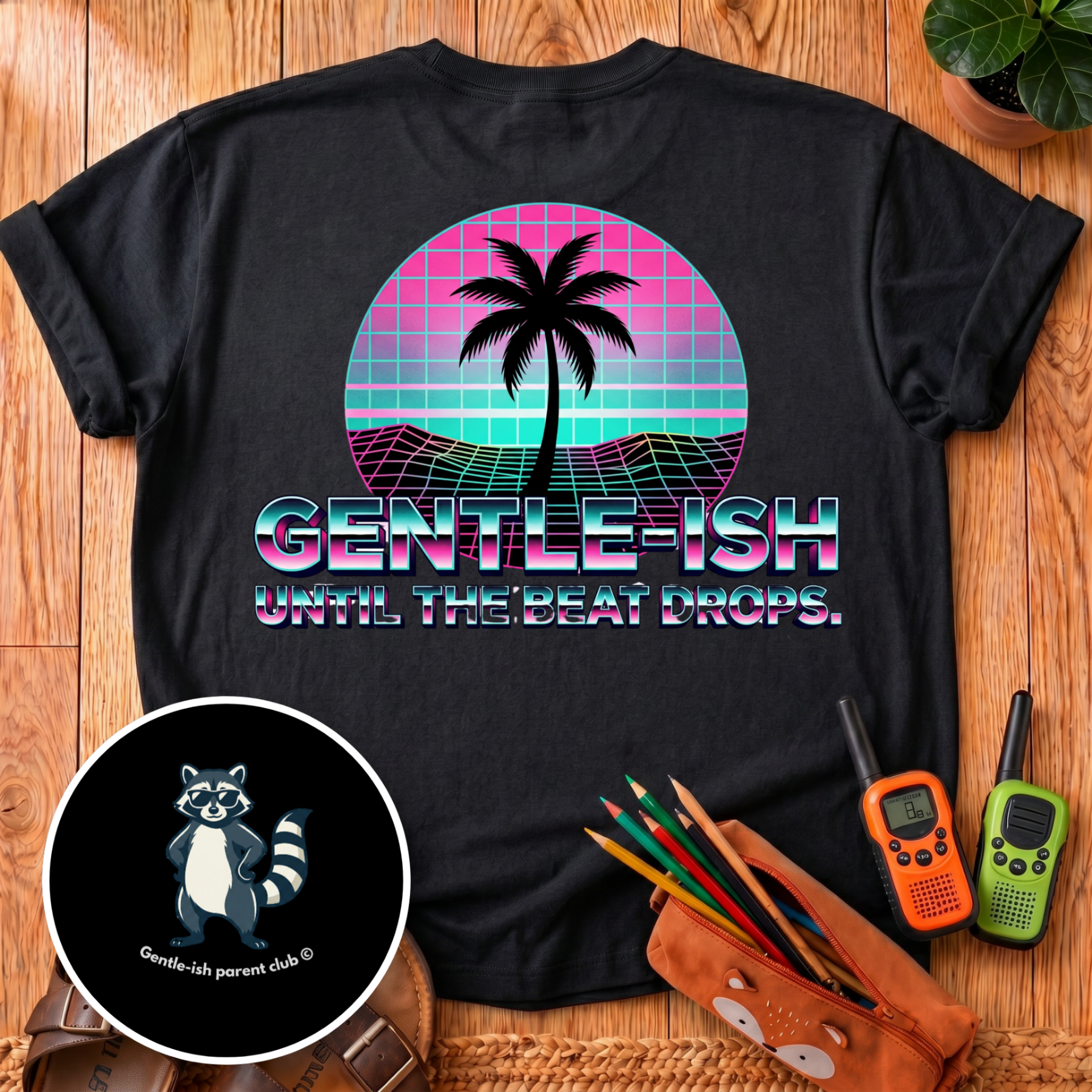 Gentle-ish Until The Last Beat Drops Back Print T-Shirt