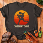 Chaos Is My Cardio T-Shirt