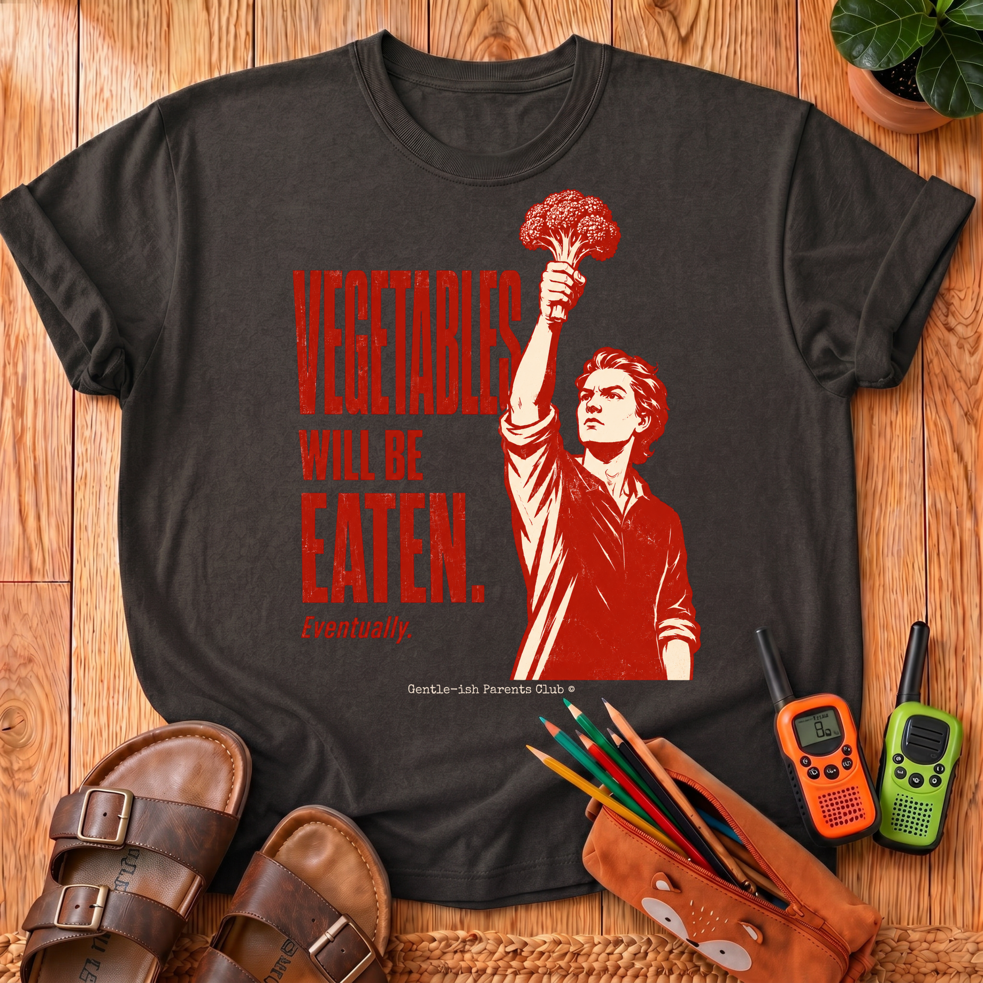 Vegetables Will Be Eaten T-Shirt