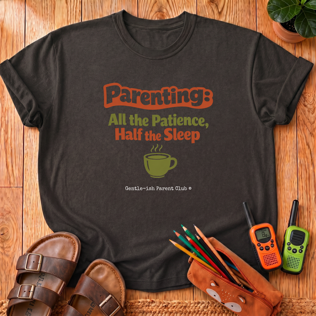 All The Patience T-Shirt