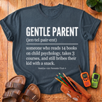 Gentle Parent Definition T-Shirt
