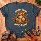 Always There T-Shirt