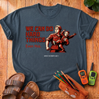 We Can Do Hard Things T-Shirt