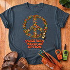 Never an Option T-Shirt