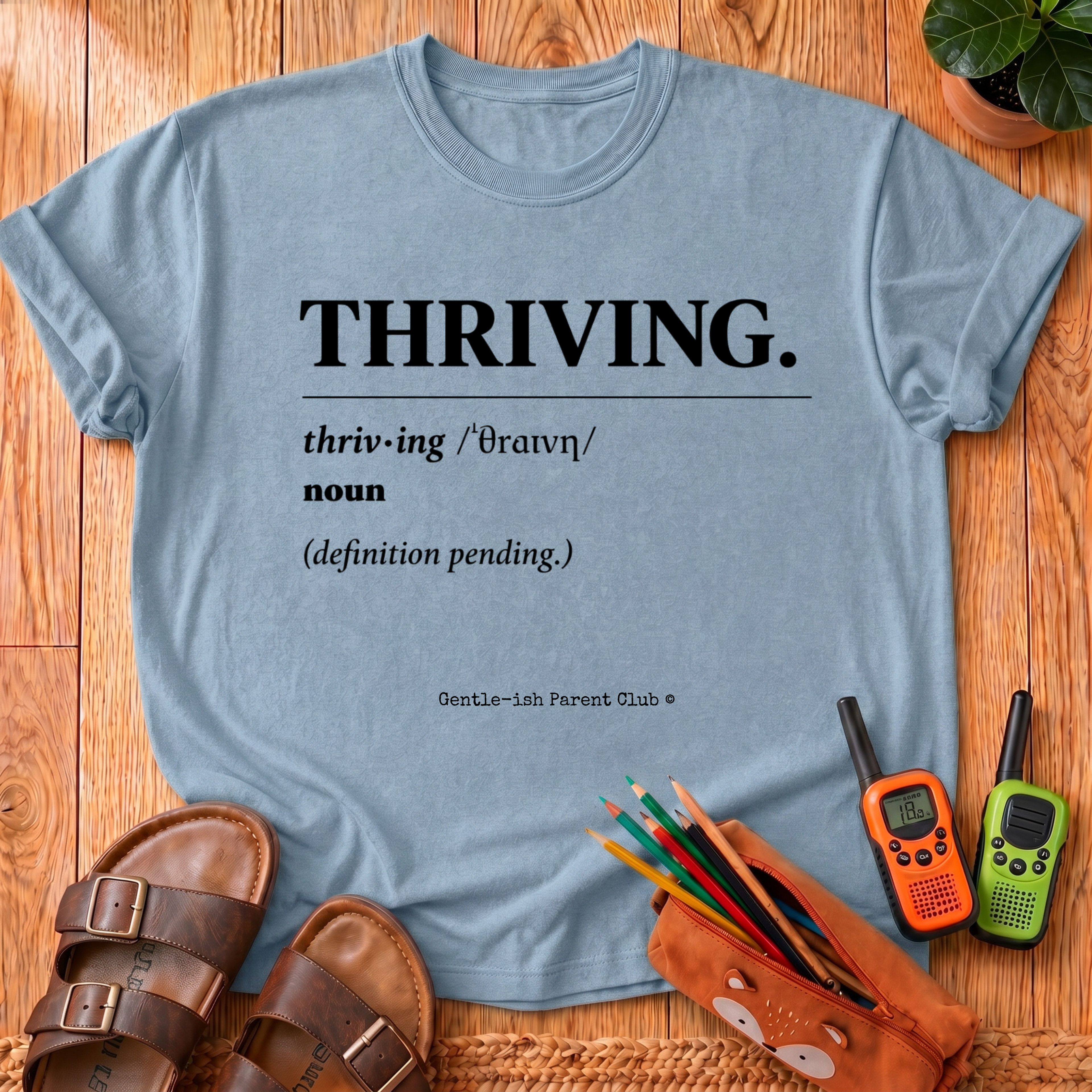 Thriving Definition T-Shirt